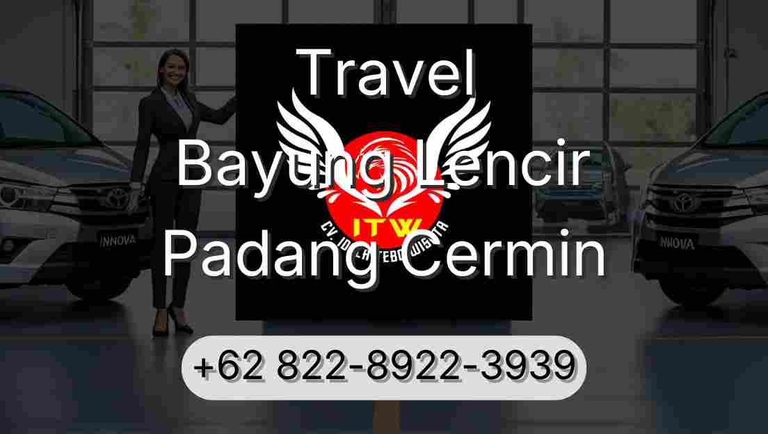 Travel Bayung Lencir Padang Cermin