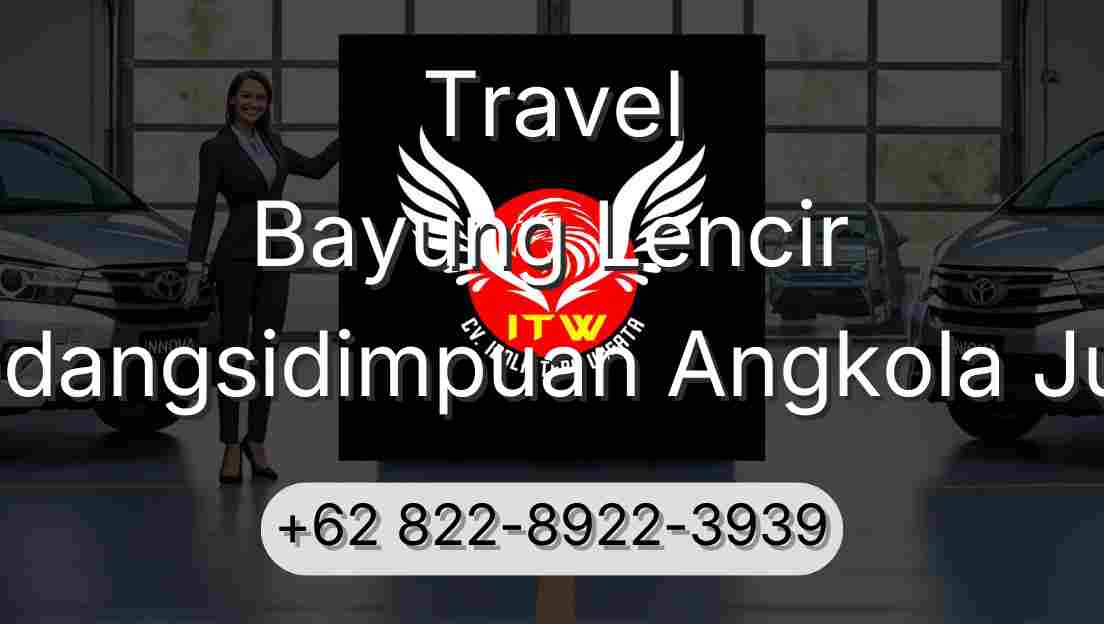 Travel Bayung Lencir Padangsidimpuan Angkola Julu