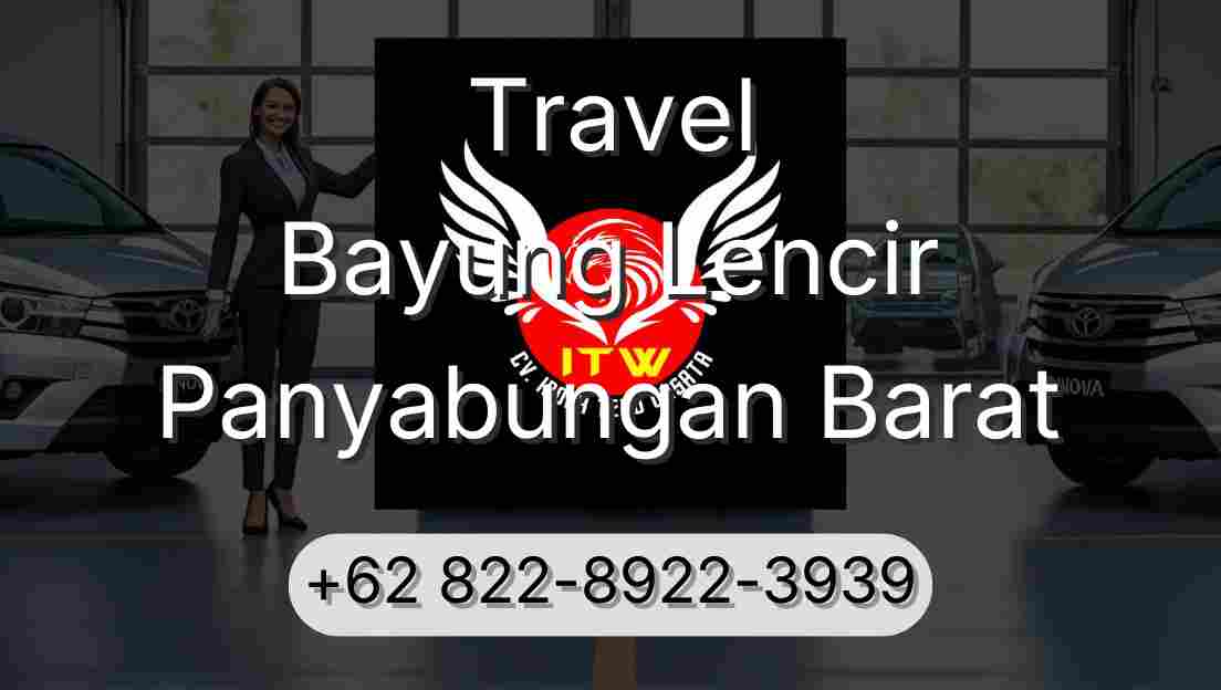 Travel Bayung Lencir Panyabungan Barat