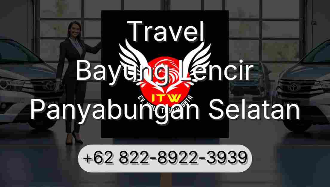 Travel Bayung Lencir Panyabungan Selatan