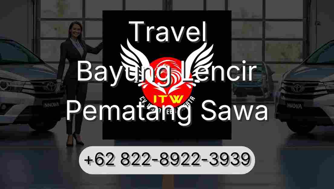 Travel Bayung Lencir Pematang Sawa