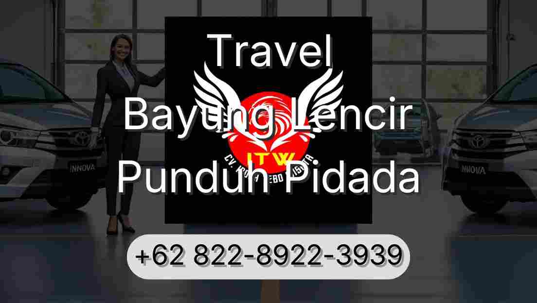 Travel Bayung Lencir Punduh Pidada