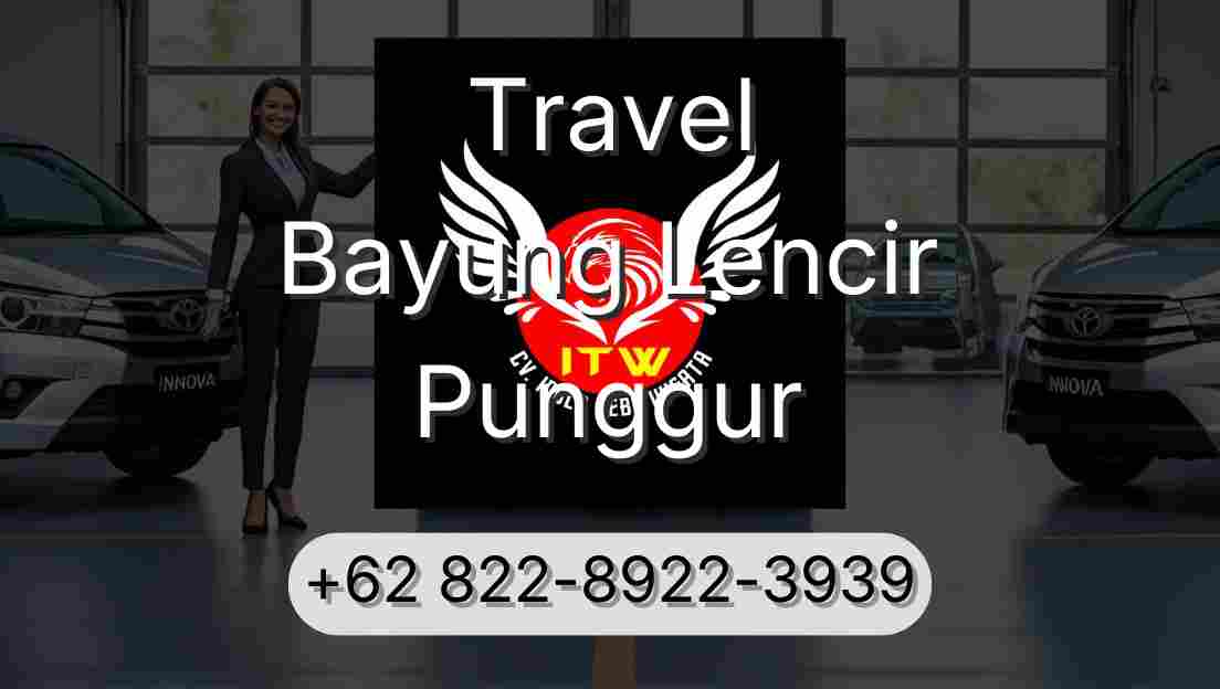Travel Bayung Lencir Punggur