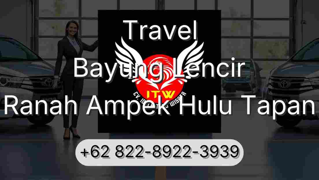 Travel Bayung Lencir Ranah Ampek Hulu Tapan