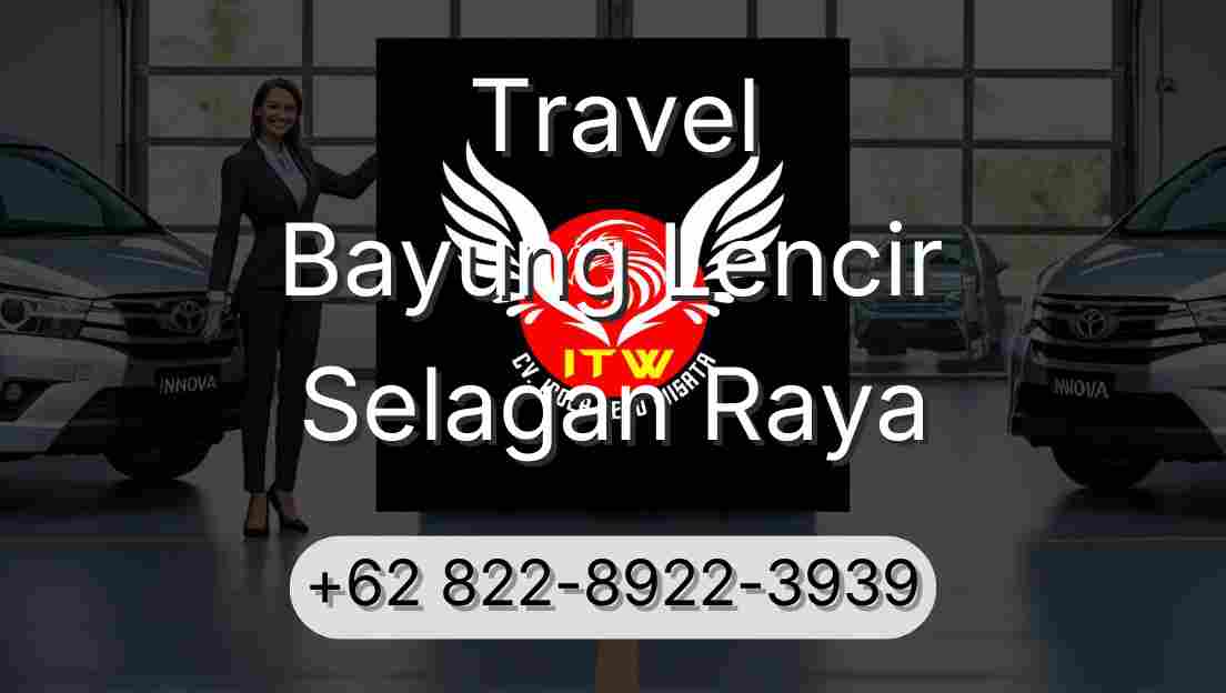 Travel Bayung Lencir Selagan Raya