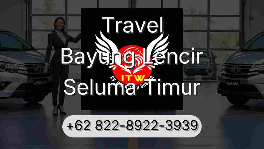 Travel Bayung Lencir Seluma Timur