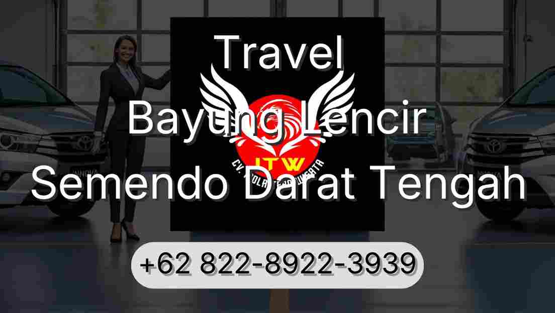 Travel Bayung Lencir Semendo Darat Tengah
