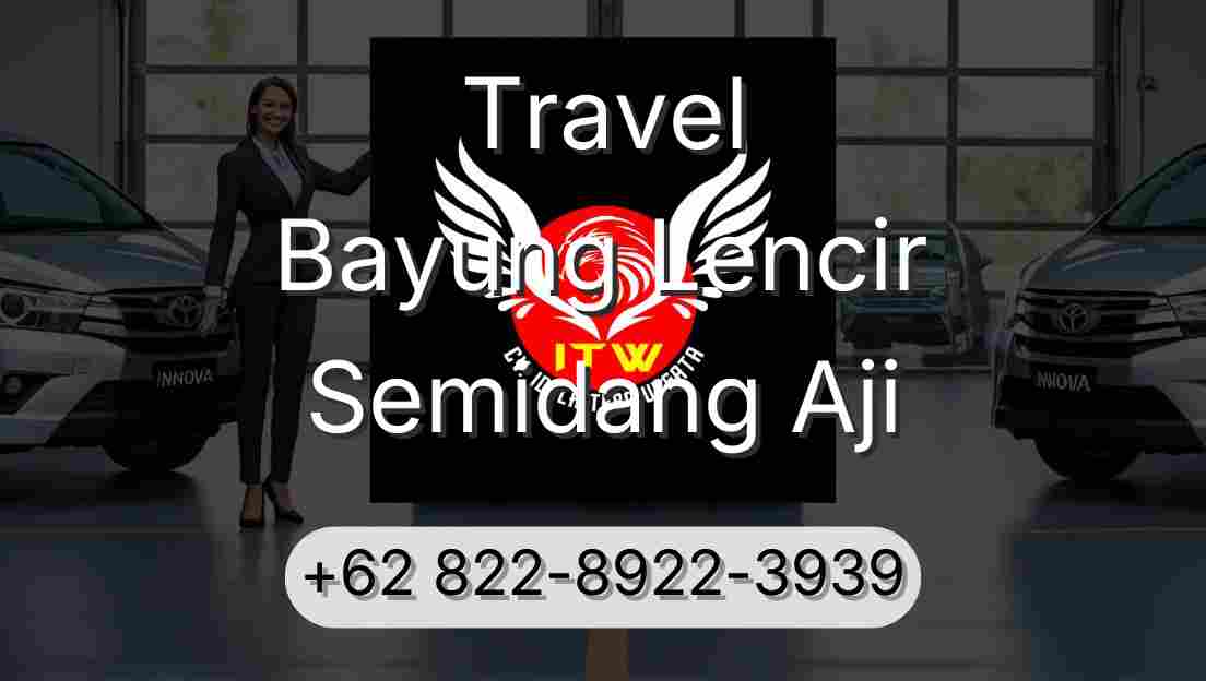 Travel Bayung Lencir Semidang Aji