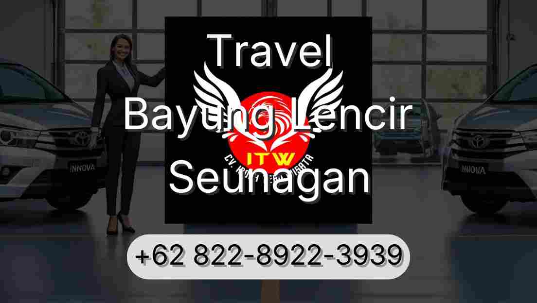 Travel Bayung Lencir Seunagan