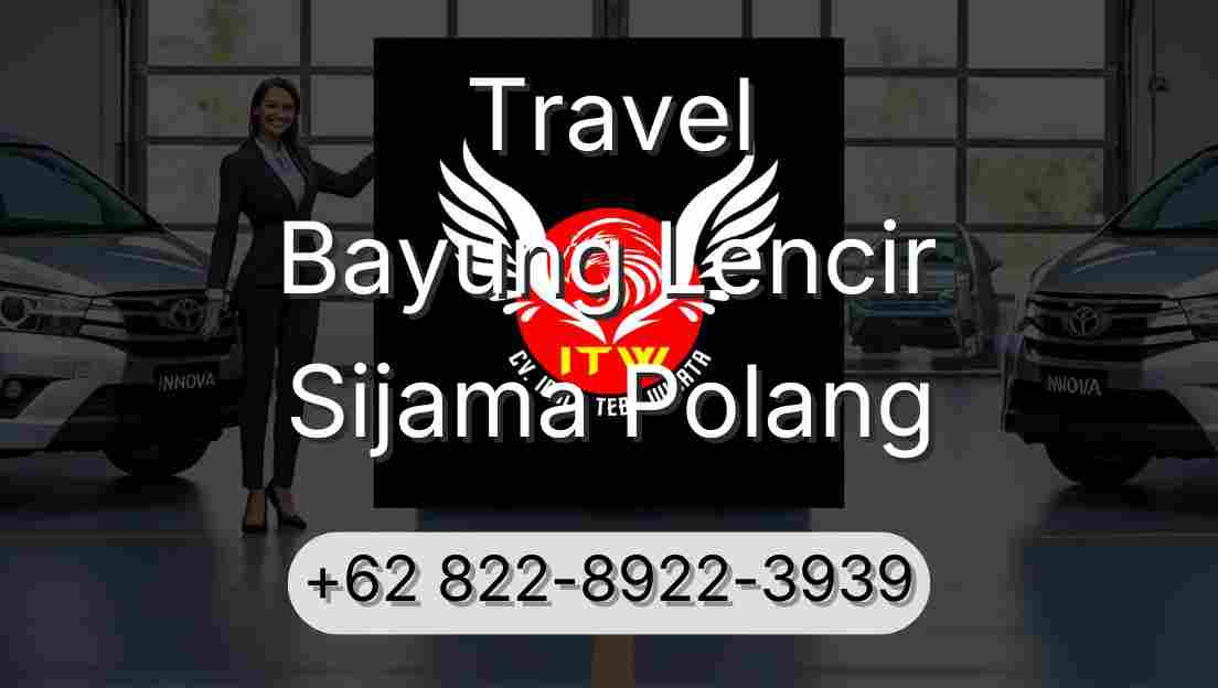 Travel Bayung Lencir Sijama Polang