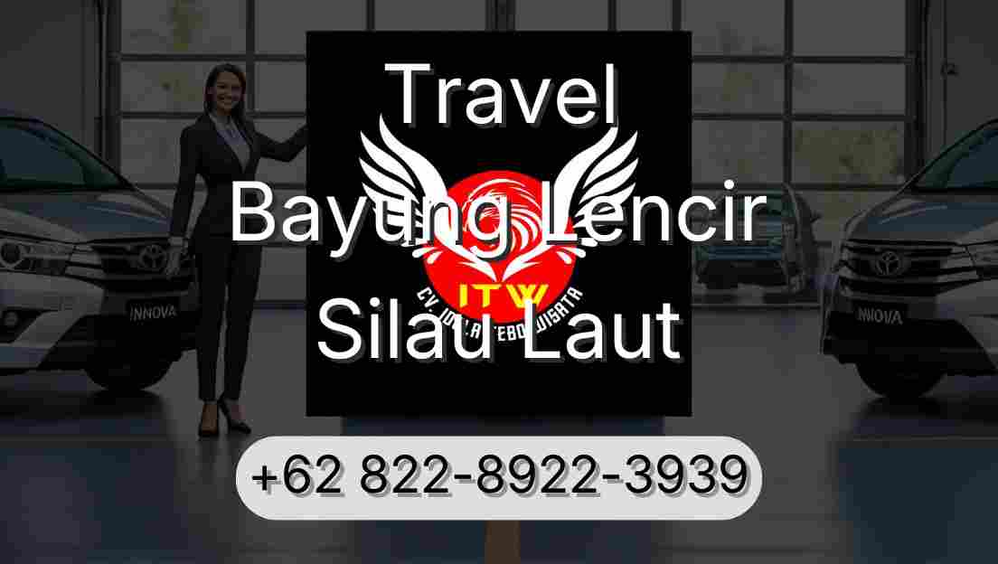 Travel Bayung Lencir Silau Laut