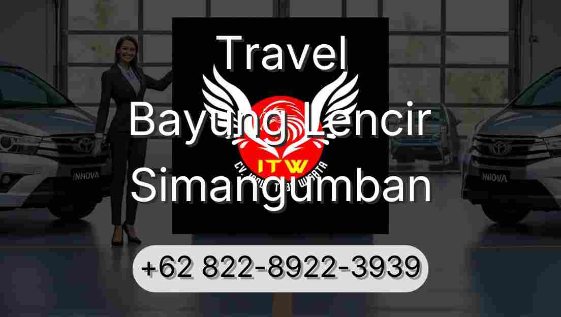 Travel Bayung Lencir Simangumban