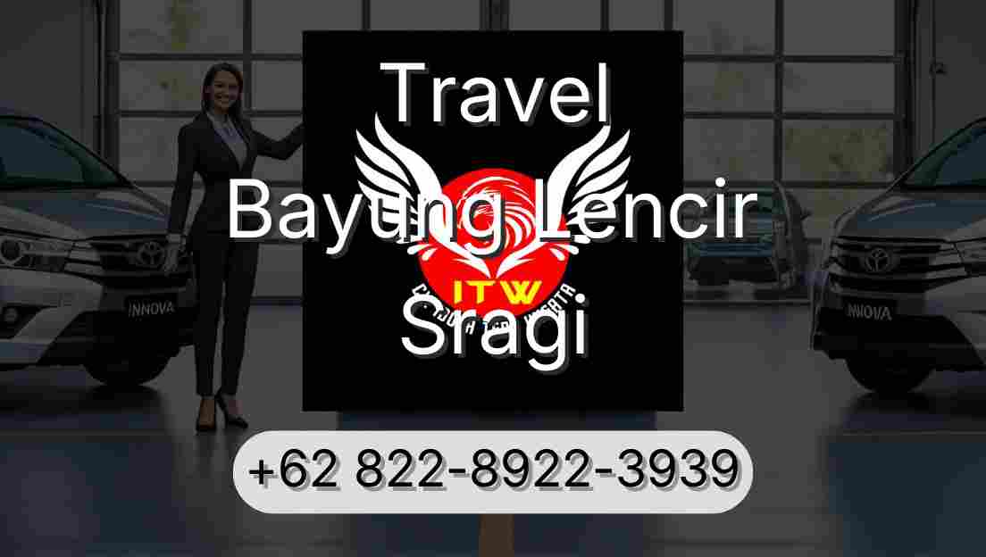 Travel Bayung Lencir Sragi