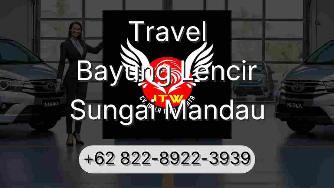 Travel Bayung Lencir Sungai Mandau