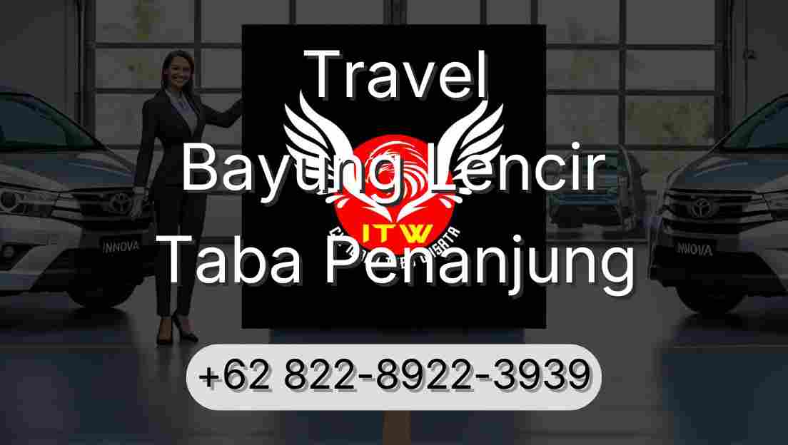 Travel Bayung Lencir Taba Penanjung