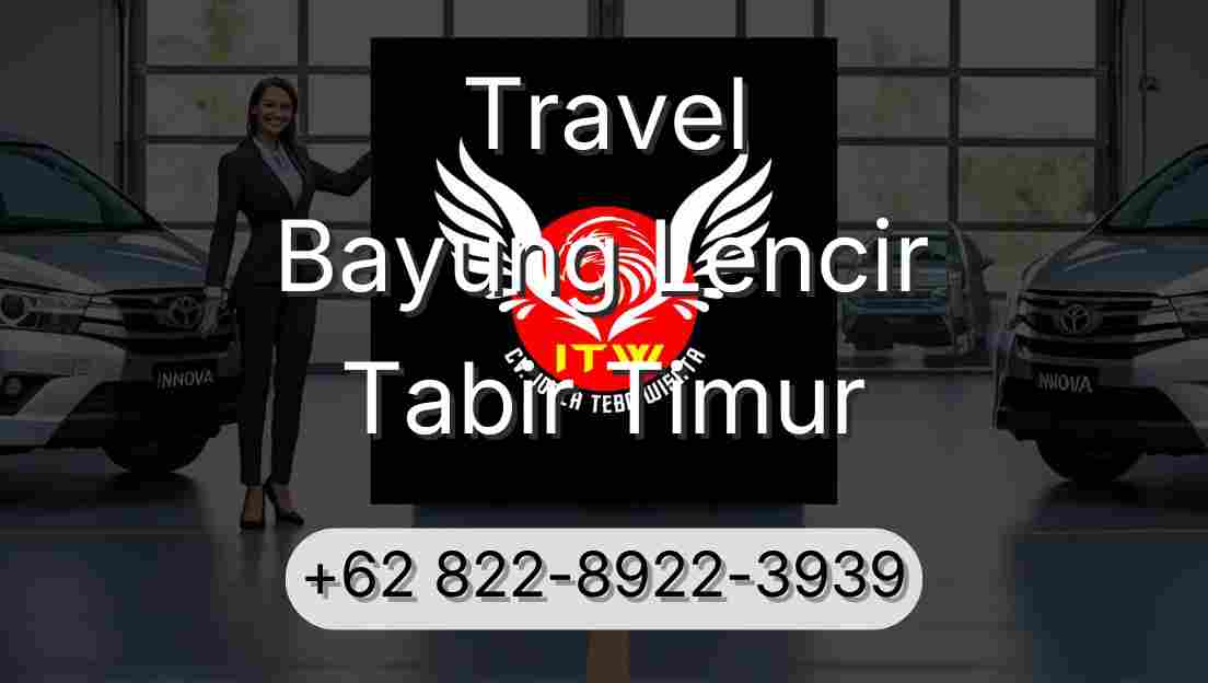 Travel Bayung Lencir Tabir Timur
