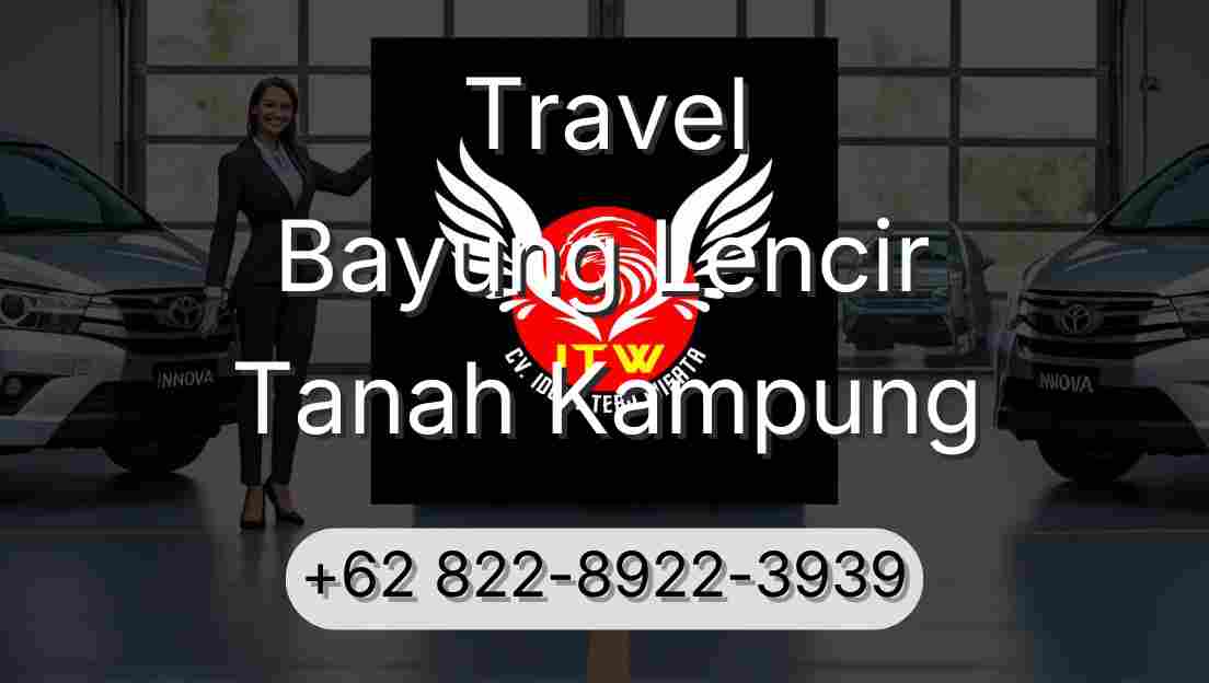 Travel Bayung Lencir Tanah Kampung