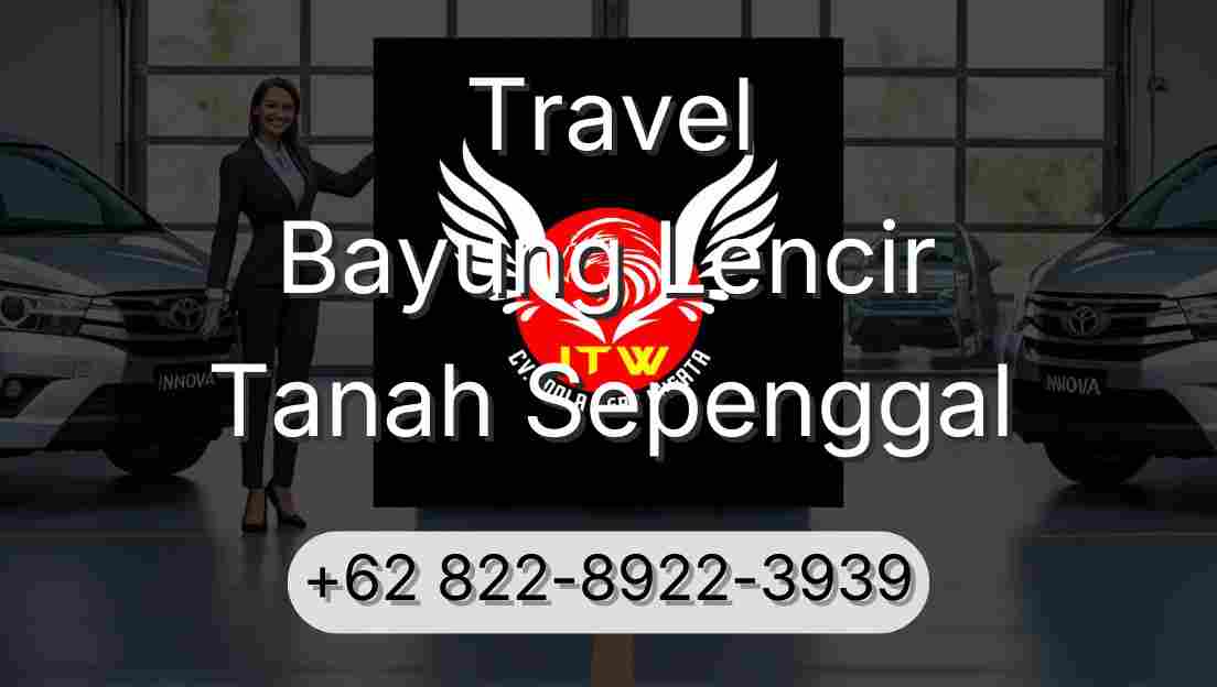 Travel Bayung Lencir Tanah Sepenggal