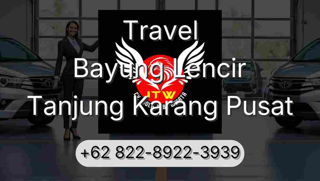 Travel Bayung Lencir Tanjung Karang Pusat