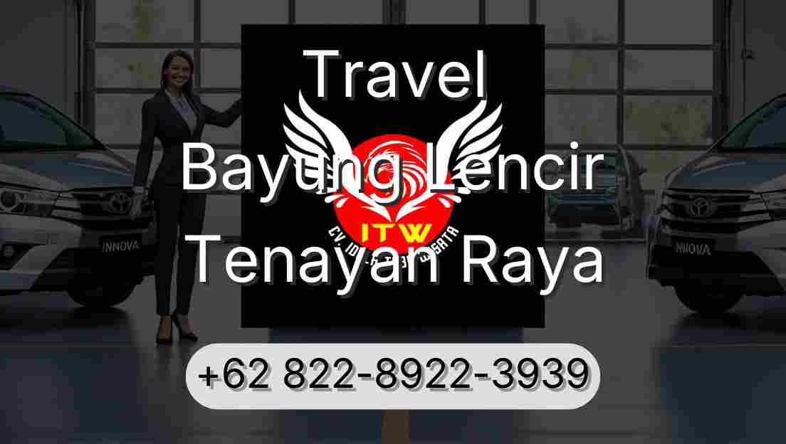 Travel Bayung Lencir Tenayan Raya