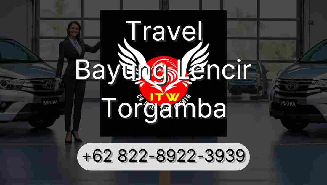 Travel Bayung Lencir Torgamba