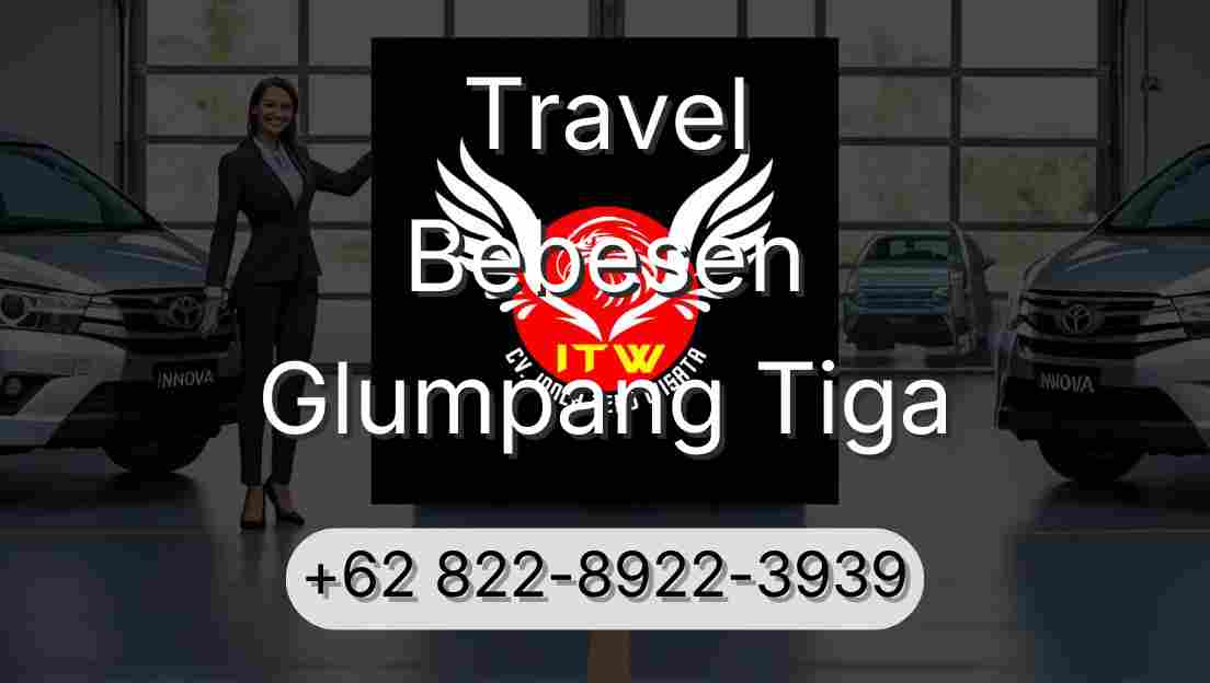 Travel Bebesen Glumpang Tiga