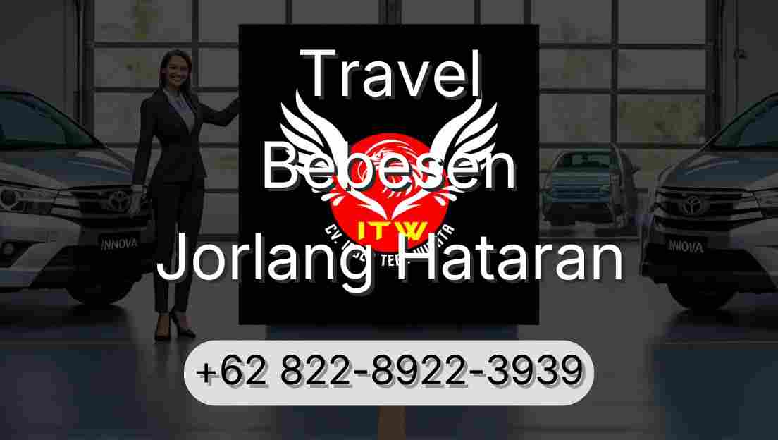 Travel Bebesen Jorlang Hataran