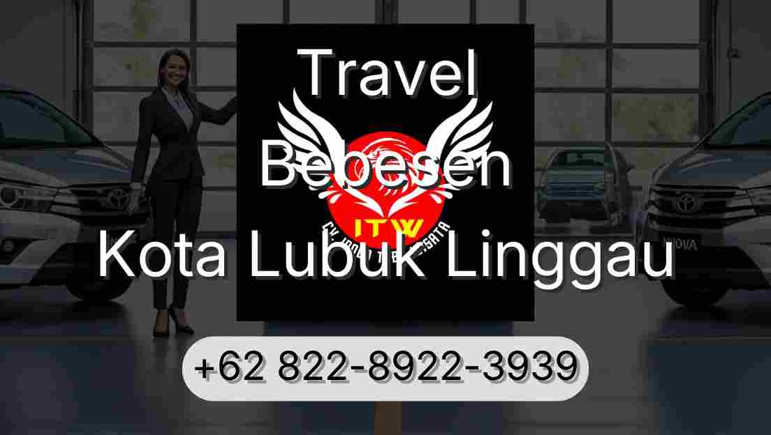 Travel Bebesen Kota Lubuk Linggau