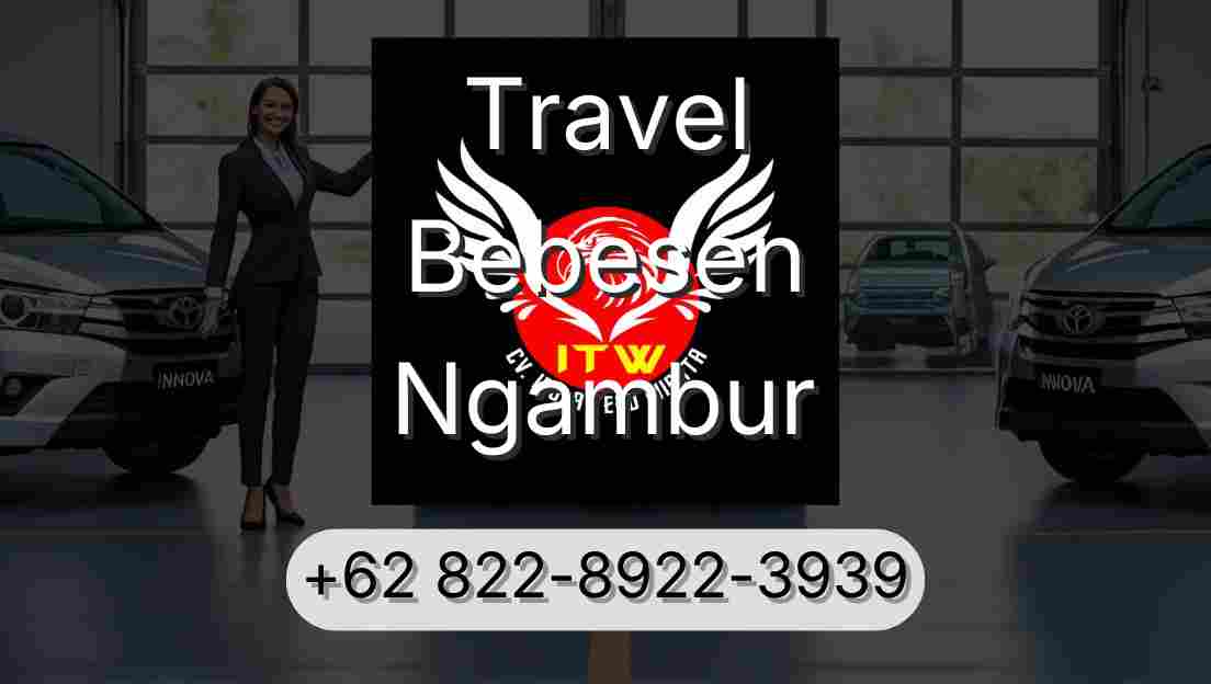 Travel Bebesen Ngambur