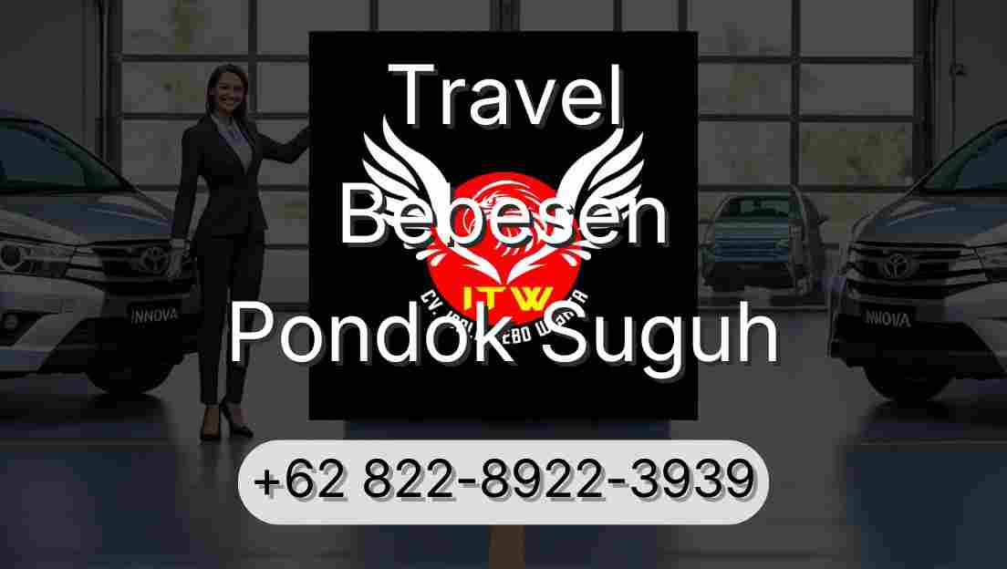 Travel Bebesen Pondok Suguh