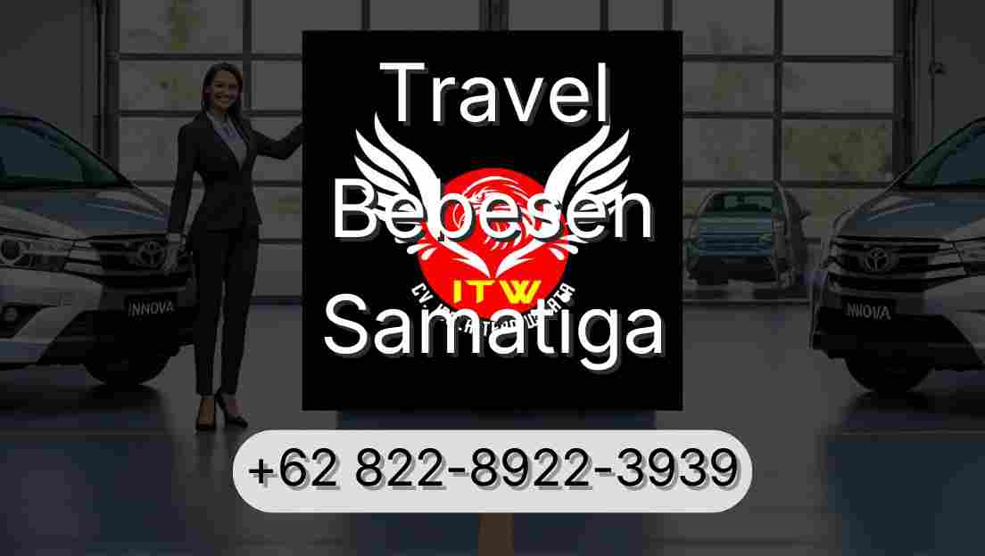 Travel Bebesen Samatiga