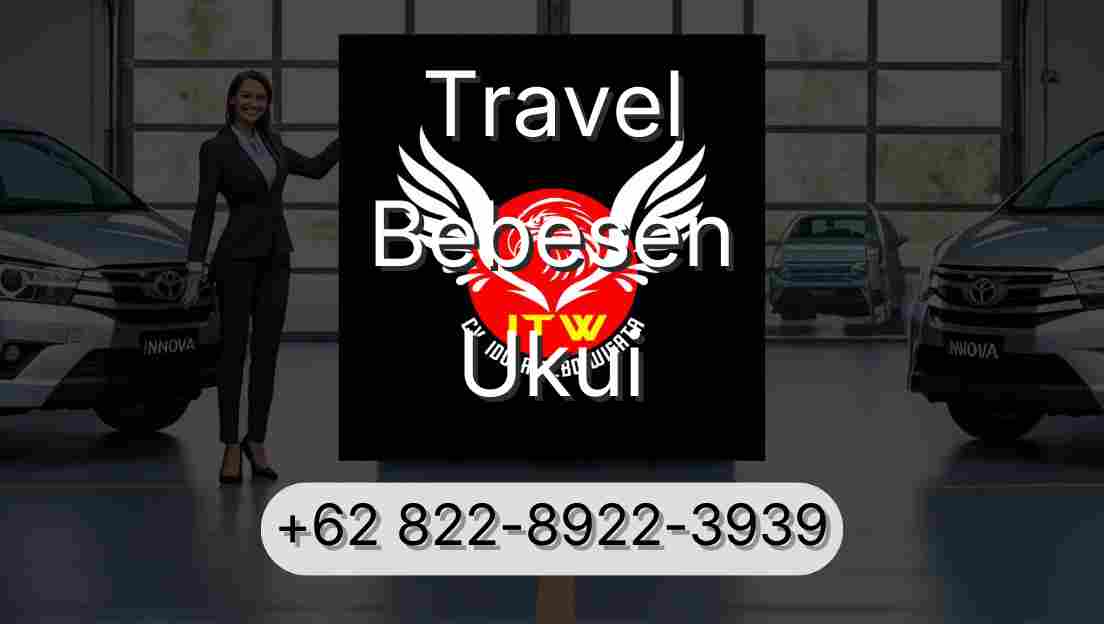 Travel Bebesen Ukui