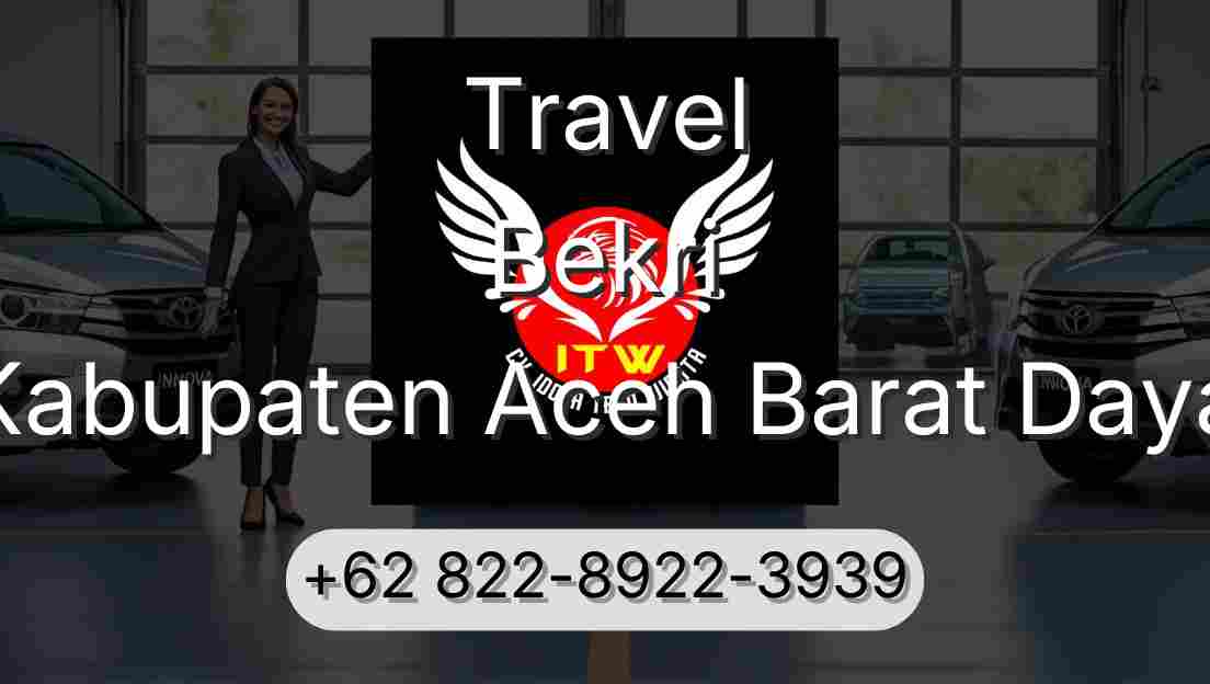 Travel Bekri Kabupaten Aceh Barat Daya