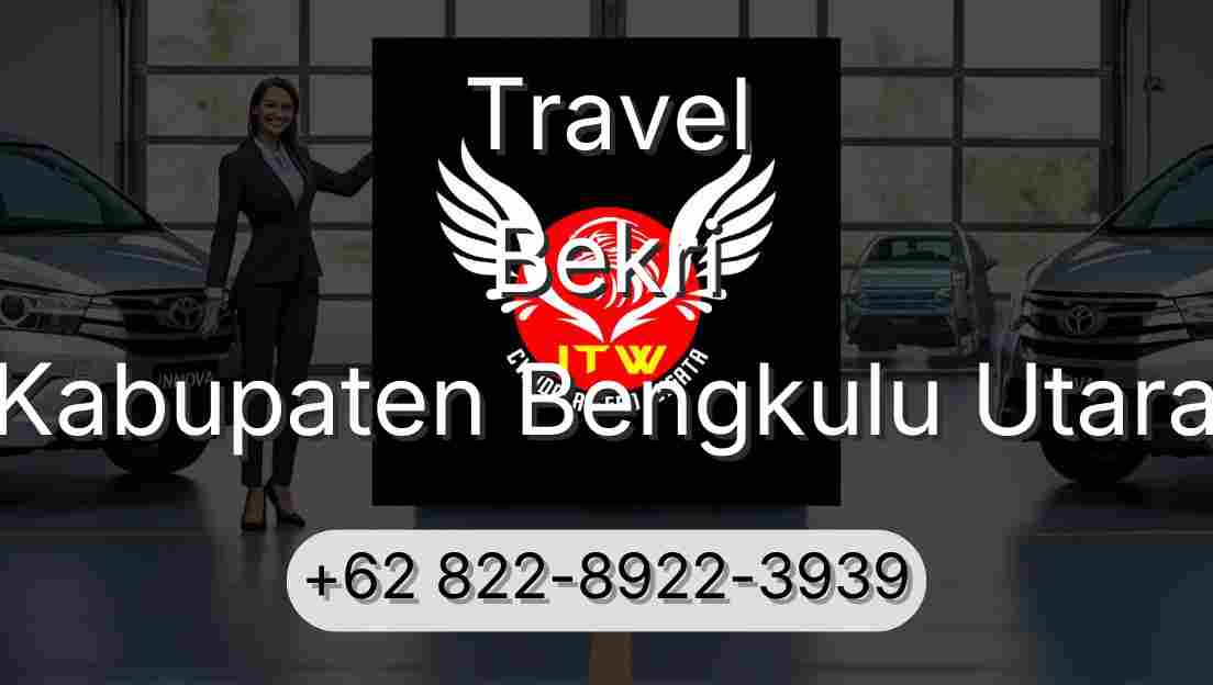 Travel Bekri Kabupaten Bengkulu Utara