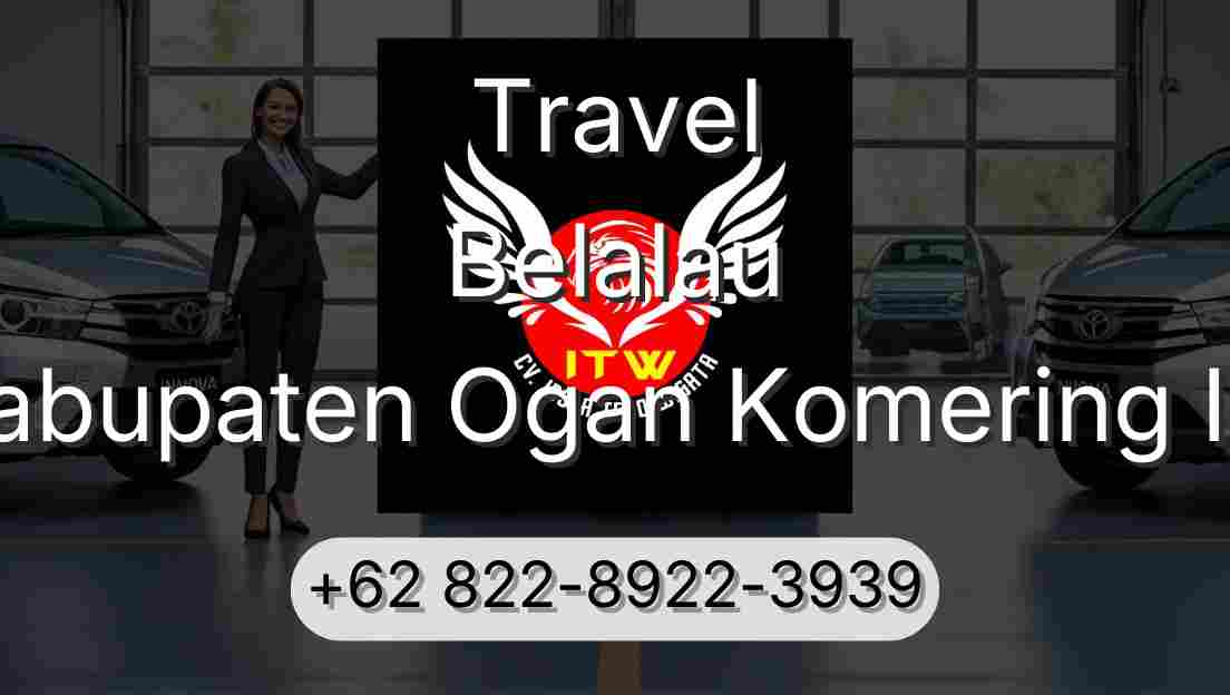 Travel Belalau Kabupaten Ogan Komering Ilir