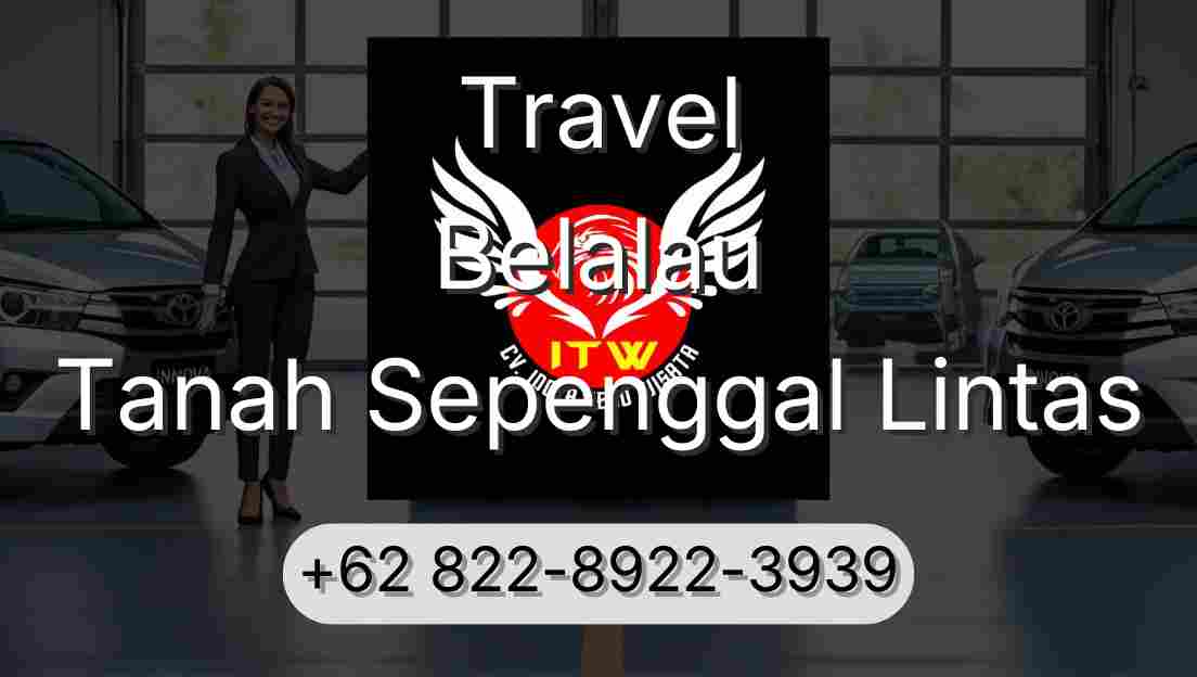 Travel Belalau Tanah Sepenggal Lintas