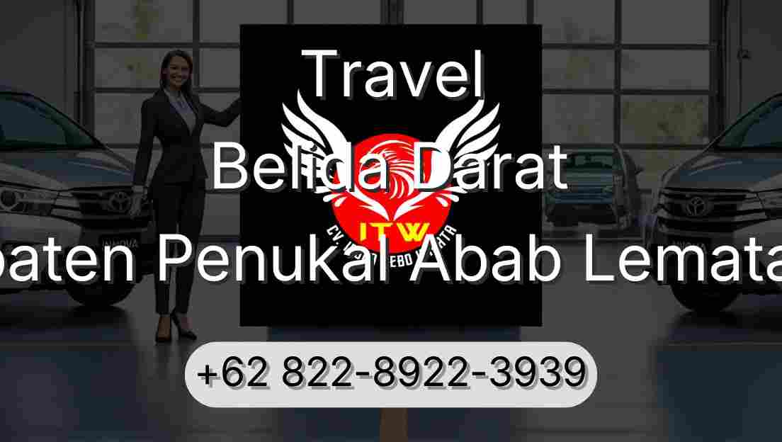Travel Belida Darat Kabupaten Penukal Abab Lematang Ilir