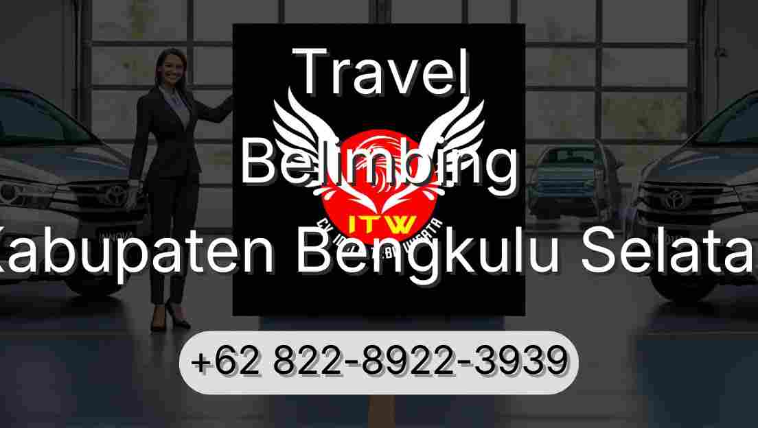 Travel Belimbing Kabupaten Bengkulu Selatan