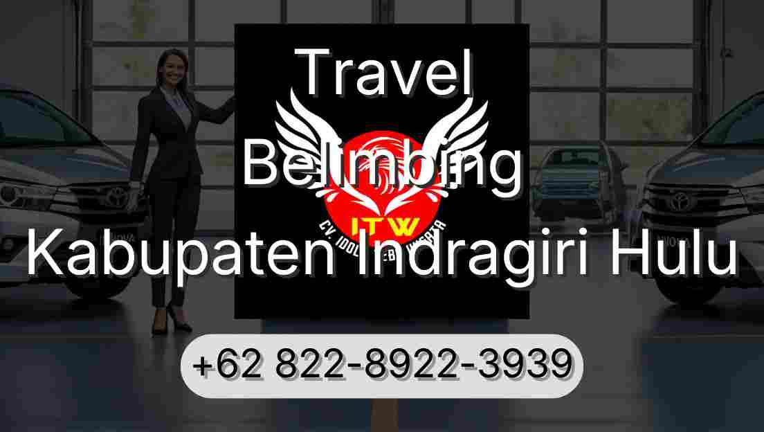 Travel Belimbing Kabupaten Indragiri Hulu