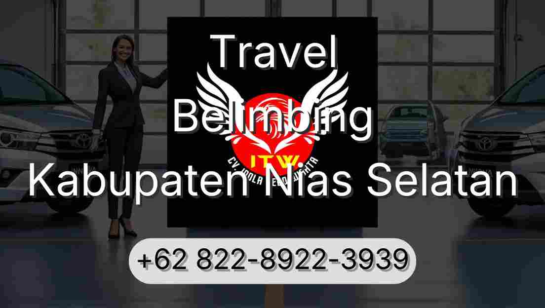 Travel Belimbing Kabupaten Nias Selatan