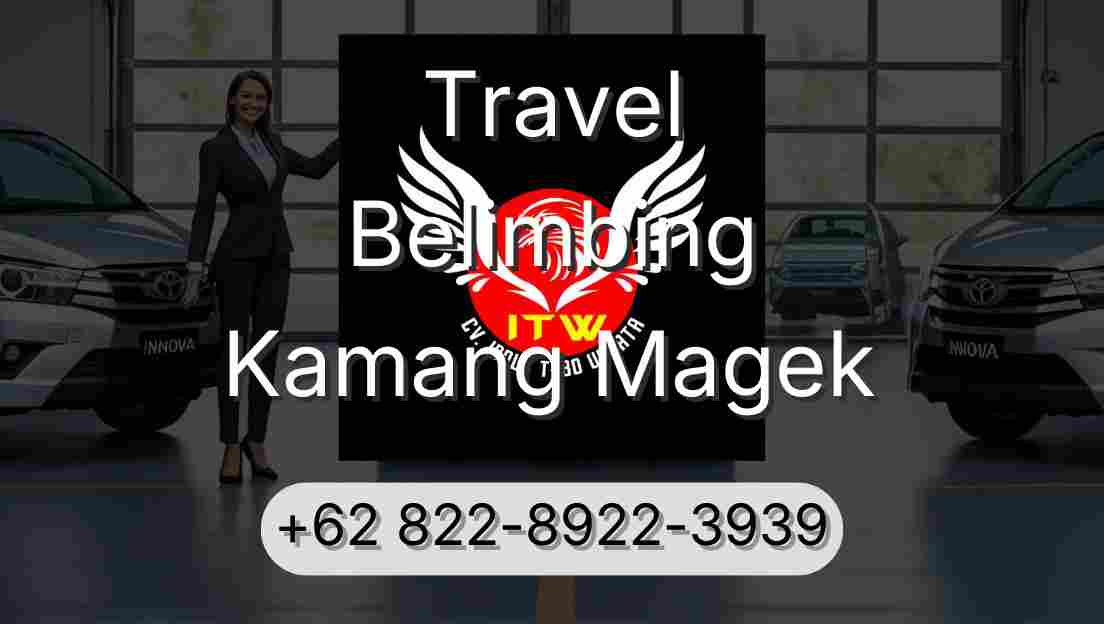 Travel Belimbing Kamang Magek