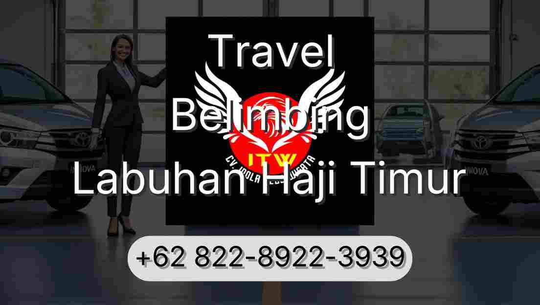 Travel Belimbing Labuhan Haji Timur