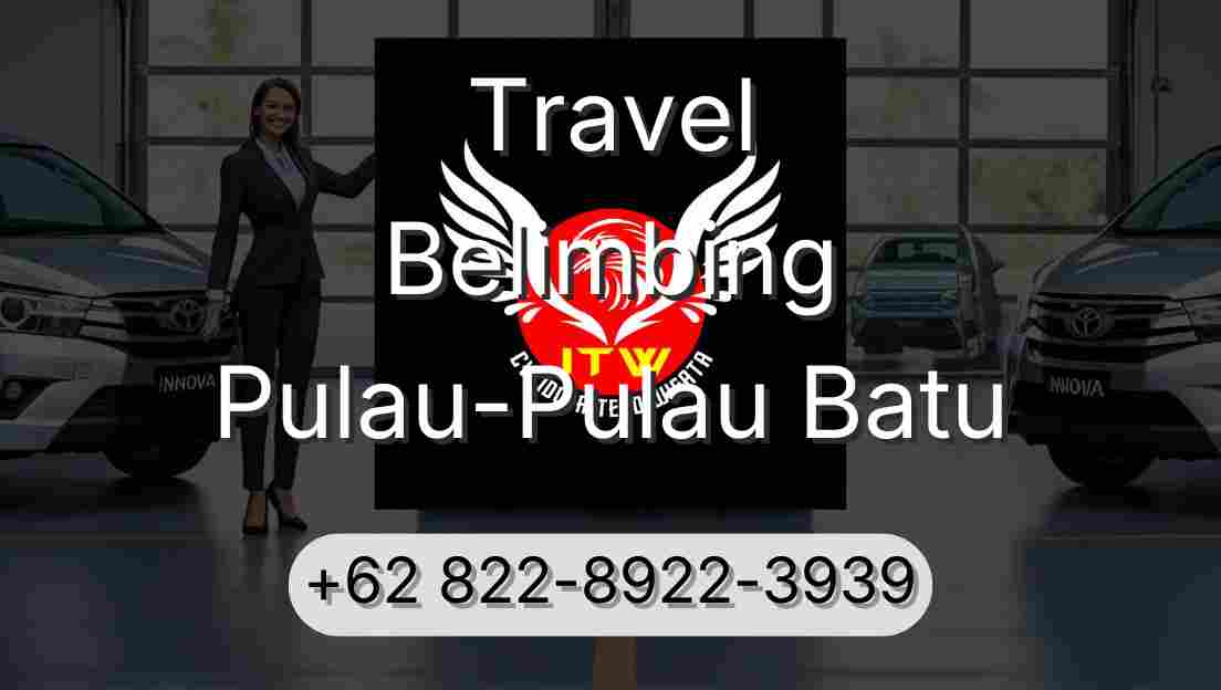 Travel Belimbing Pulau-Pulau Batu