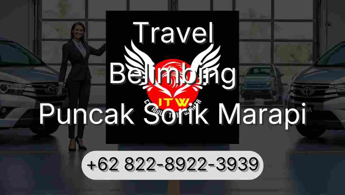 Travel Belimbing Puncak Sorik Marapi