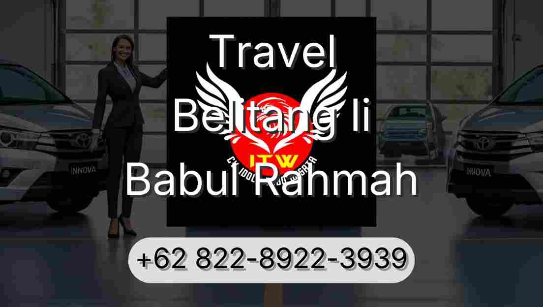 Travel Belitang Ii Babul Rahmah