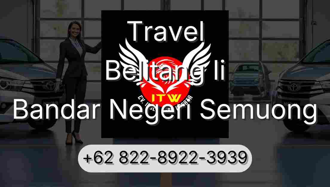Travel Belitang Ii Bandar Negeri Semuong