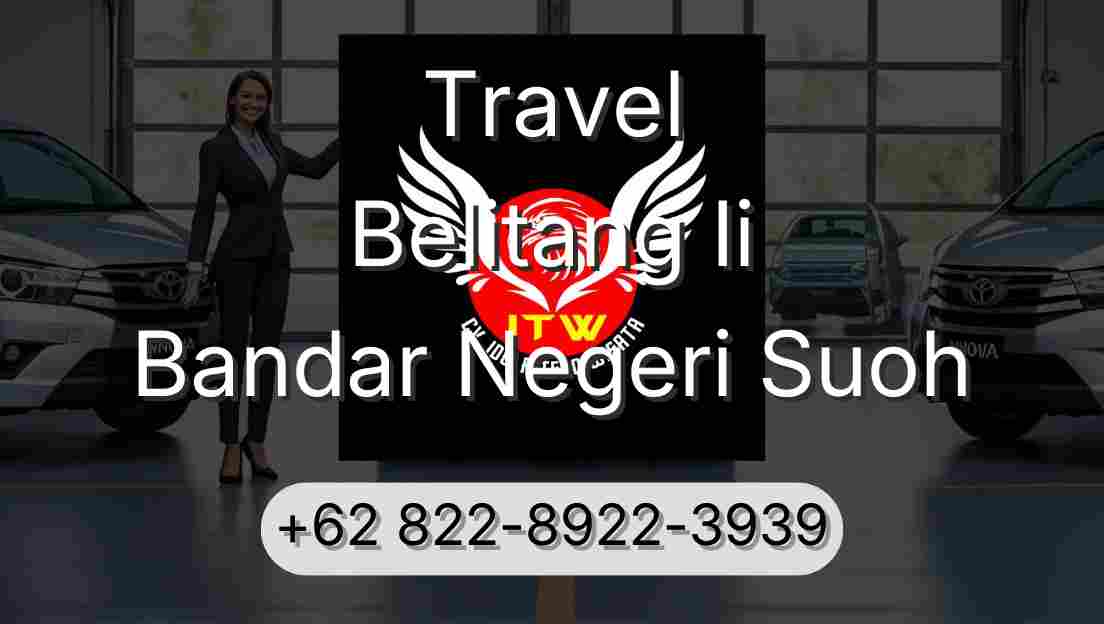 Travel Belitang Ii Bandar Negeri Suoh