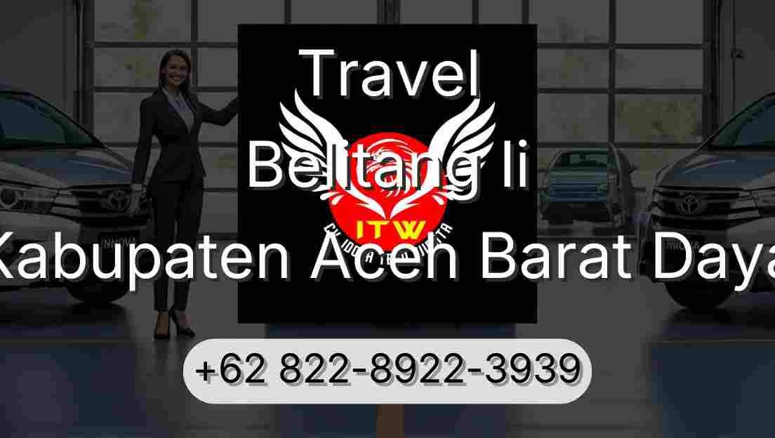 Travel Belitang Ii Kabupaten Aceh Barat Daya