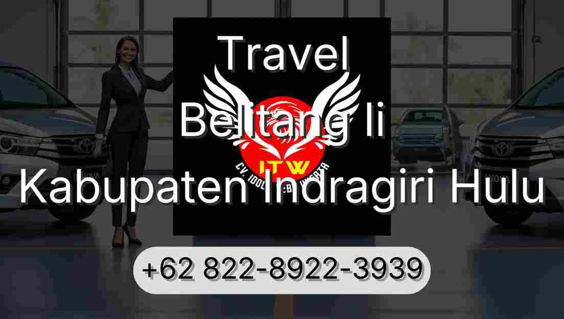 Travel Belitang Ii Kabupaten Indragiri Hulu