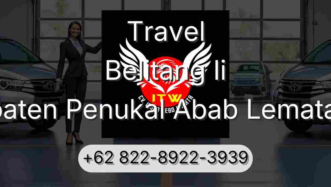 Travel Belitang Ii Kabupaten Penukal Abab Lematang Ilir